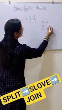 Mixed fractions Addition Trick | Split-solve-join method| Mathicster