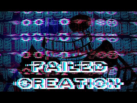 [a Fatal!Error sans Megalo] Failed Creation (Remix)