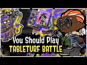 You Should Play Tableturf Battle - Basic Guide & Introduction - Splatoon 3