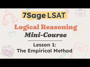 Logical Reasoning Mini Course - Lesson 1 - The Empirical Method