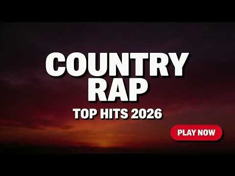 Country Rap Playlist 2026 🔥 Best Country Trap & Southern Rap Hits
