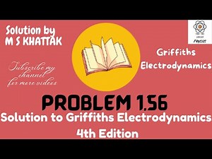 PROBLEM 1.56 Compute the line integral of-- Check your answer using Stokes theorem | Griffiths ED