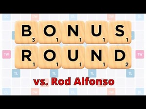 Scrabble GO Bonus Round vs Rod Alfonso