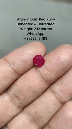 Afghan Dark Red Ruby Unheated & untreated. Weight: 2.12 carats WhatsApp: 0333 1211113 Location: LG61, Sunfort Hotel, Liberty Market, Lahore Shipping Worldwide 🌍✈️ | Haidar Ali Gemstones