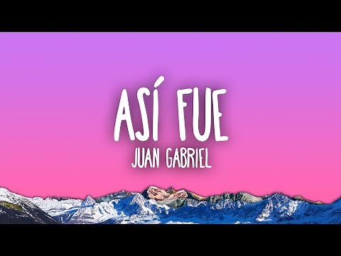 Juan Gabriel - Así Fue (En Vivo [Desde el Instituto Nacional de Bellas Artes])
