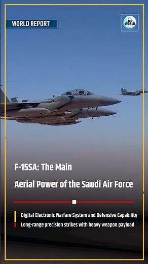 F-15SA: Saudi Air Force’s Primary Air Power