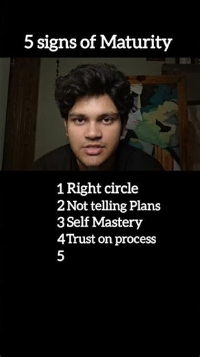 5 Signs of Maturity