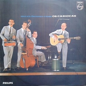 Os Cariocas - Mais Bossa Com Os Cariocas