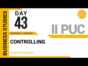 DAY 43 | BUSINESS STUDIES | II PUC | CONTROLLING | L1