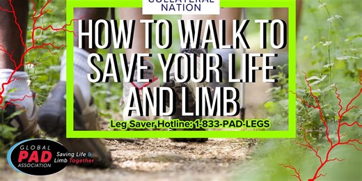 Walking as Medicine: Growing Your Natural Bypasses to Fight PAD