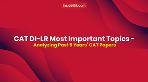 Most Important Topics In CAT's DILR Section - Analysing Past Papers