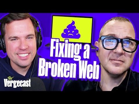 It's not your job to fix the internet | The Vergecast
