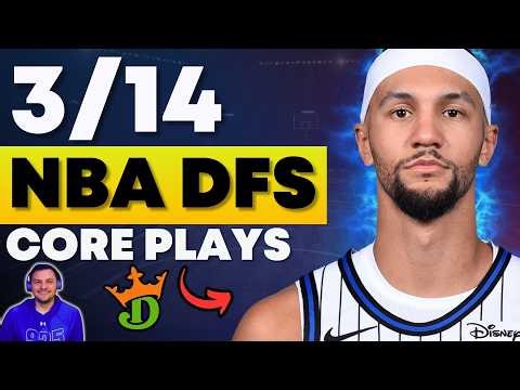 DraftKings NBA DFS: Top Core Plays & Winning Lineup Strategy for SATURDAY, MARCH 14TH 2026