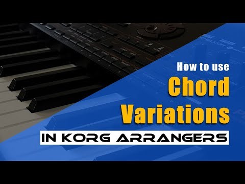 Chord Variations (CVs) in Korg PA series | Korg style edit techniques | Korg style creation part 15