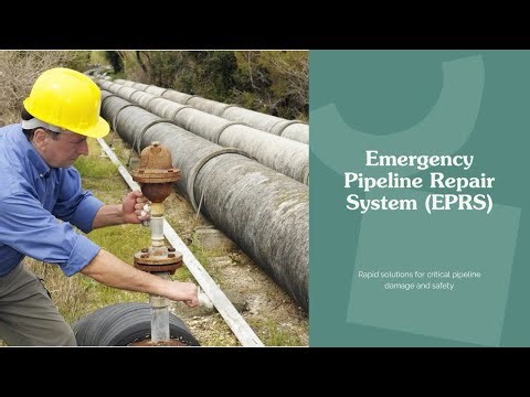 Emergency Pipeline Repair System (EPRS) - Rapid solutions for critical pipeline damage and safety