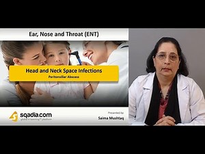 Head and Neck Space Infections | Peritonsillar Abscess