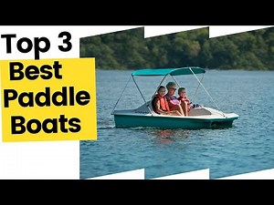Best Paddle Boats You Can Buy On Amazon in 2023