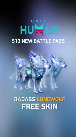 S13 New Battle Pass + Secret Crate Rewards Revealed! 🔥👀 #oncehuman