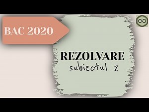 Rezolvare Subiect Bacalaureat Informatica C++ 2020 - Subiectul 2 - Pregatire Bacalaureat