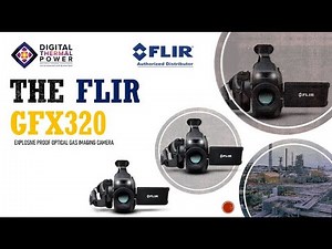 FLIR GFx320 optical gas imaging (OGI) camera for hazardous locations