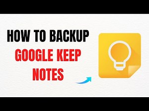 How to Back Up Google Keep Notes – Full Guide