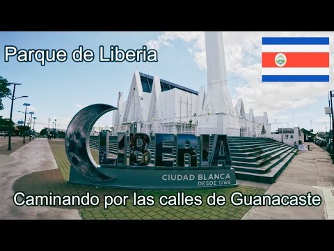 GUANACASTE, COSTA RICA.🇨🇷 Liberia, Park, La Ermita, Liberia Market, Centro Plaza Mall.