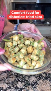 339K views · 4.2K reactions | Comfort food for diabetics: fried okra #friedokra #diabeticfriendly #diabeticdiet | Diabetic Health and Wellness | Facebook