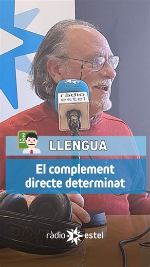 6.7K views · 239 reactions |  EL COMPLEMENT DIRECTE DETERMINAT ✅ El mestre Virgili explica com identificar-lo passant la frase a passiva i com substituir-lo pels pronoms febles el, la, els i les. ▶️ Recupera el programa: https://www.radioestel.cat/podcasts/un-farcell-de-mots-josep-maria-virgili | Ràdio Estel | Facebook