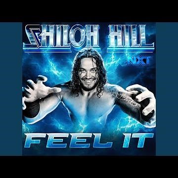 WWE: Feel It (Shiloh Hill)