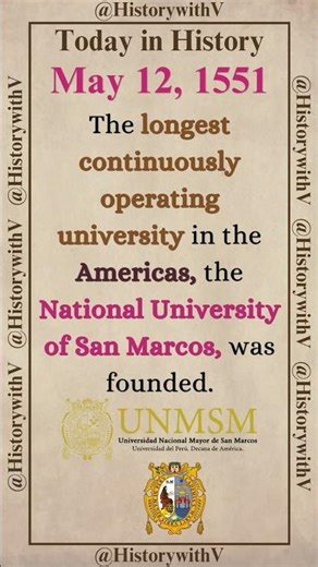 Today in History - May 12, 1551 #sanmarcos475 #limaperu #nationaluniversity #sanmarcos