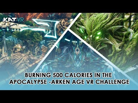 Burning 500 Calories in the Apocalypse - ARKEN AGE VR Challenge