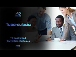 Tuberculosis Prevention and Control: Workplace Safety and Compliance Training