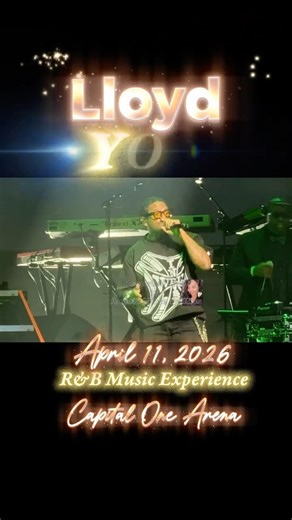 Lloyd “YOU” at Capital One Arena on April 11, 2026 #rnb