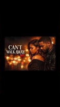 CAN’T WALK AWAY- Deep Soulful R&B Vibes | Smooth Love Song