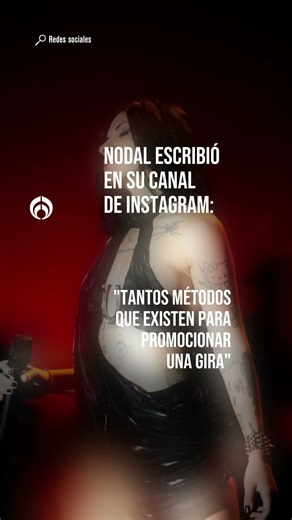 ¿Qué dijo Nodal sobre Cazzu? Te contamos todo