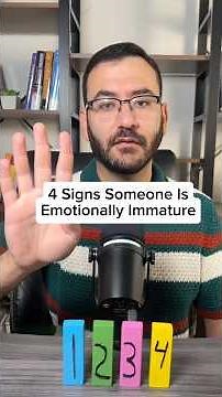 4 Signs Someone Is Emotionally Immature