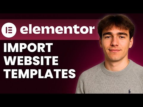 How to Import Pre-built Website Templates and Layouts for Elementor WordPress Plugin (Tutorial 2026)