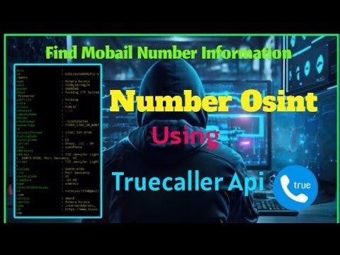 How To Find Phone Number Information Use Truecaller API | mobaile Number Osint | Ethical Hacking