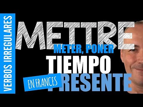 Verbo poner (mettre) en francés con Pascal
