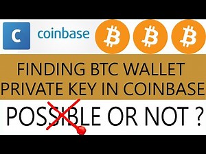 Finding BTC Wallet Private Key In Coinbase | Can We Find BTC Wallet Key