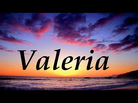 Valeria, significado y origen del nombre