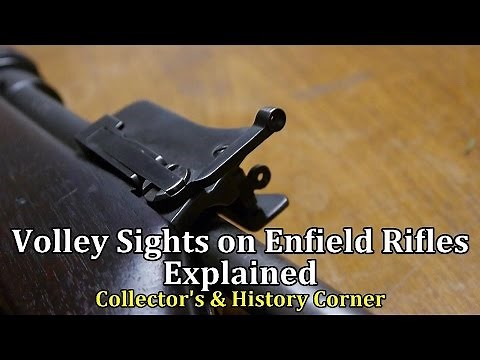 Volley Sights on Enfield Rifles Explained | Collector's & History Corner