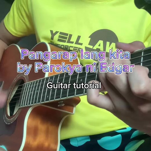 Pangarap Lang Kita: Guitar Tutorial for Beginners