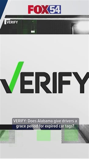 VERIFY: Does Alabama give drivers a grace period for expired car tags?