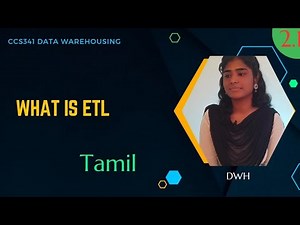 2.1 ETL Process Explained in Tamil | Extract, Transform, Load