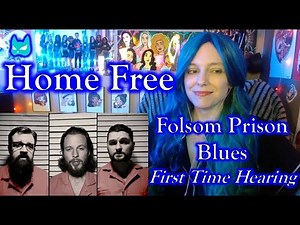 Home Free - Folsom Prison Blues - (Reaction) First Time Hearing!