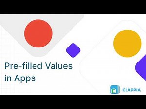 Pre-fill Values in Apps ⢸ Clappia App Building ⢸ No-Code Low-Code Platform