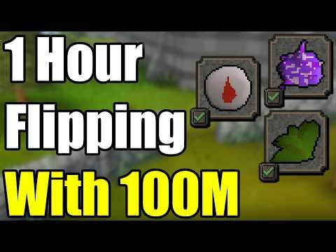How to Active Flip with 100M! - OSRS 1 Hour Flipping Guide - Learn to Flip in Oldschool Runescape