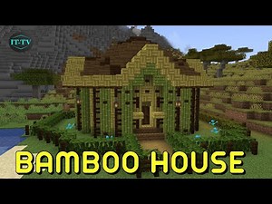 How To Builld A BAMBOO HOUSE in Minecraft - TUTORIAL