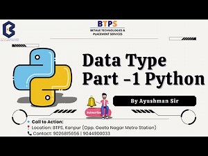 Data Type Part -1 | Python #btpskanpur #education #technology #placement